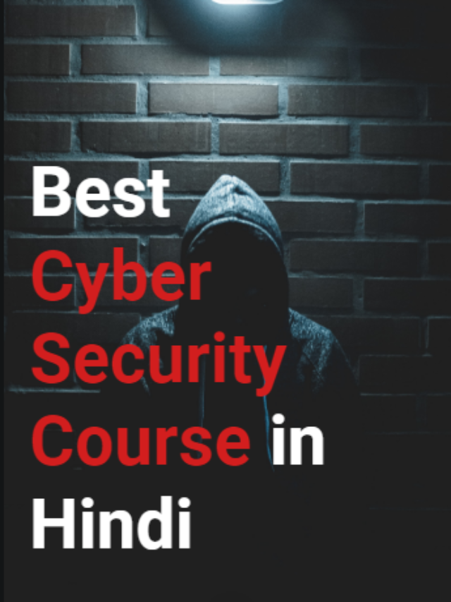 Best Cyber Security Couse in Hindi