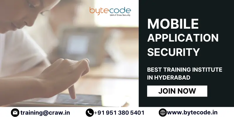 Mobile Application Security Training Institute in Hyderabad