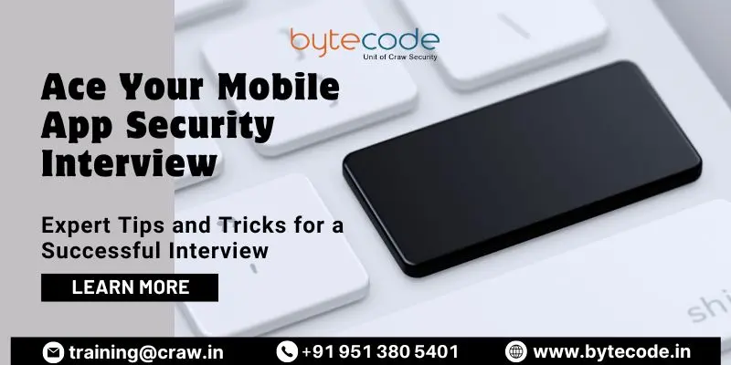 Top 20 Mobile Application Security Interview Questions and Answers