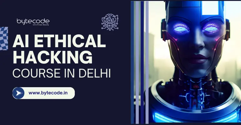 ai ethical hacking course in delhi