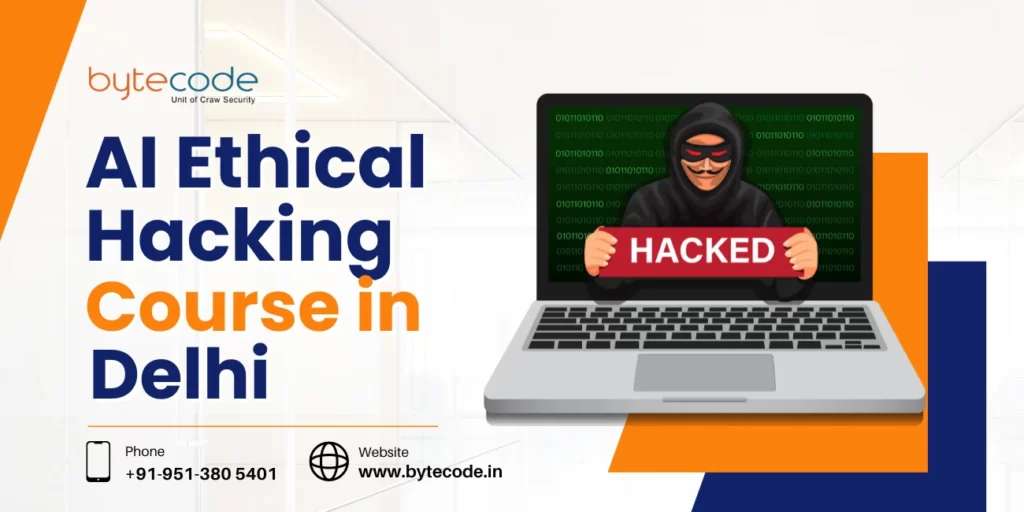 best ai ethical hacking course and training in delhi