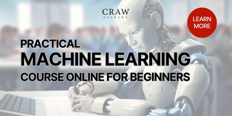 Practical Machine Learning Course Online for Beginners