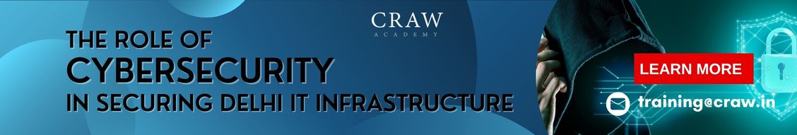 The Role of Cybersecurity in Securing Delhi IT Infrastructure