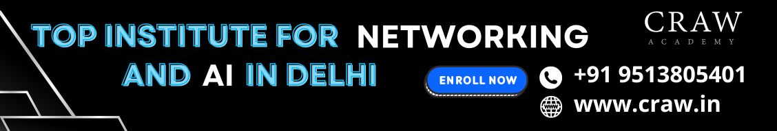 Top Institute for Networking and AI in Delhi