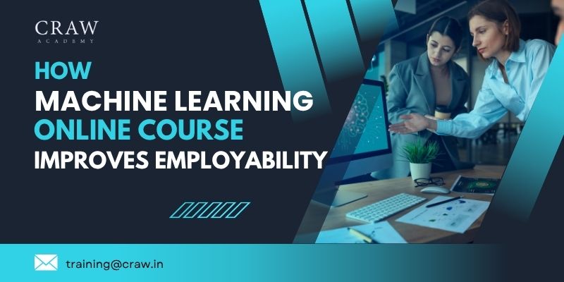 how machine learning online course improves employability
